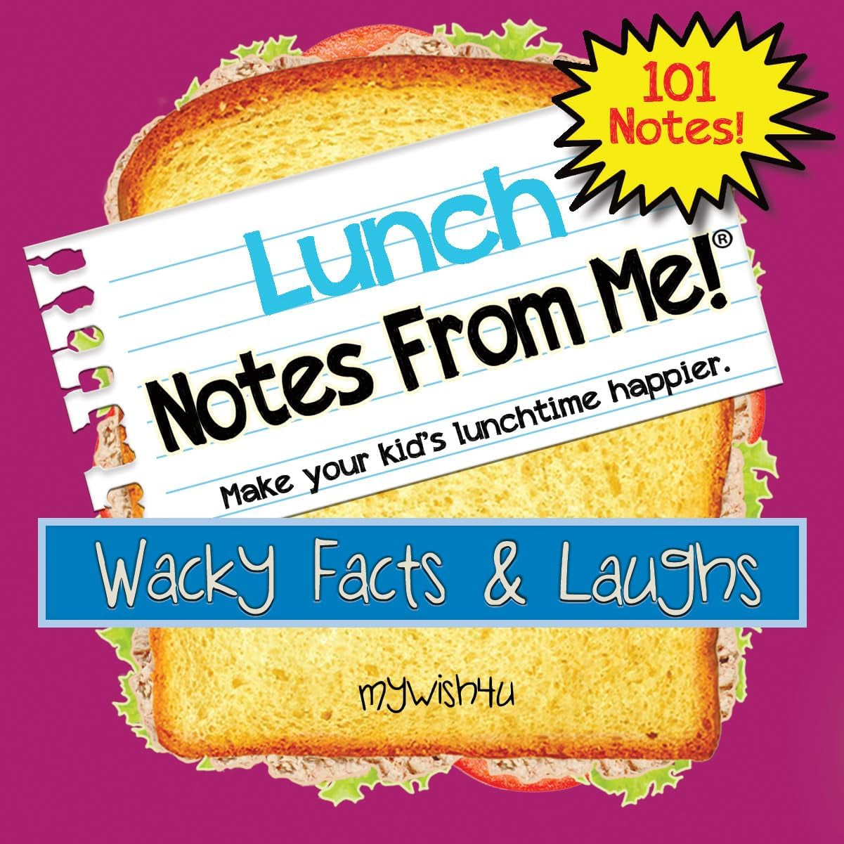 101-tear-off-lunch-box-notes-for-kids-wacky-facts-laughs-inspirational-motivational-thinking-of-you-jokes-for-kids-back-to-school-essentials-ages-8