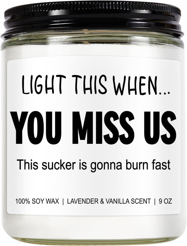 Funny Scented Candle, We Will Miss You, Moving Away Gifts for Friend, Farewell, Goodbye, Going Away Gifts for Coworkers Women, Men, Boss, Coworker Leaving, Retirement Presents - 9 Oz1