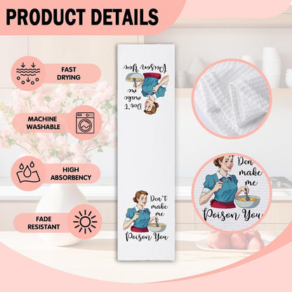 Funny Kitchen Towels for Women, Don'T Make Me You, Retro Housewife Dish Towels for Kitchen Decor, Sarcastic Cooking Gifts, Sweet Housewarming Gifts for Hostess Mom Wife Sister Friend6