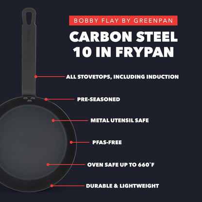 X Bobby Flay 10" Pre-Seasoned Carbon Steel Frying Pan Skillet | Natural Nonstick with Use, Durable Cast Iron Alternative, Induction & All Stovetop Compatible, High Heat & Oven Safe to 660F5