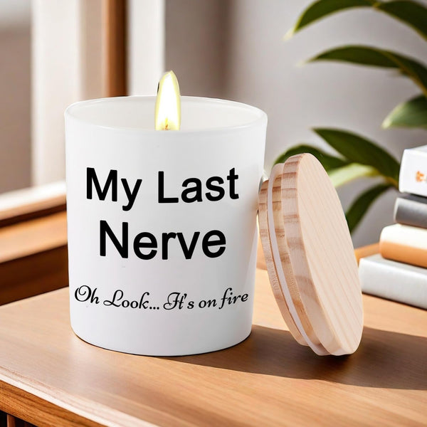 Funny Gifts for Women My Last Nerve Lavender Scented Soy Candle2