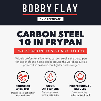 X Bobby Flay 10" Pre-Seasoned Carbon Steel Frying Pan Skillet | Natural Nonstick with Use, Durable Cast Iron Alternative, Induction & All Stovetop Compatible, High Heat & Oven Safe to 660F9