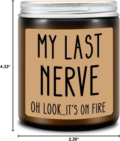 Gifts for Women Men, Birthday Gifts for Women, Mom, Her, Him - My Last Nerve Lavender Candles - Funny Best Friend, White Elephant Gift for Adults, Coworkers, Sister, Bestie10