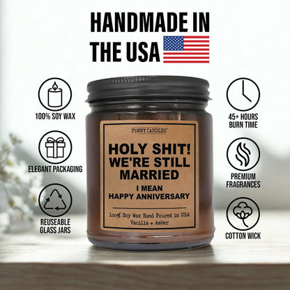 Funny Anniversary Candle Gift for Her, Him - We'Re Still Married -Funny Anniversary Present for Husband, Wife, Couple - Vanilla Sandalwood Scented Soy Candle in 9 Oz. Amber Jar, Gift Box Included2
