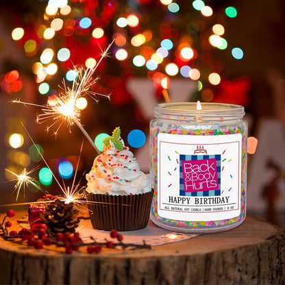 Birthday Candles Gift for Her and Him, Birthday Gifts for Women Men, Unique Best Friend Gift Ideas -Back & Body Hurts Happy Birthday Candle6
